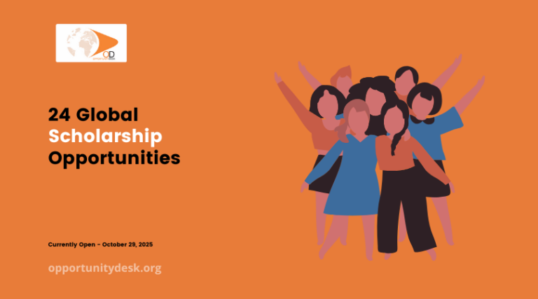 24 Global Scholarships Opportunities Currently Open – October 29, 2025