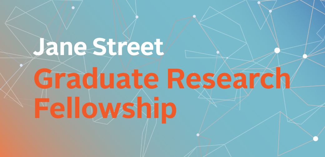 Jane Street Graduate Research Fellowship (GRF) 2027 – Opportunity Desk