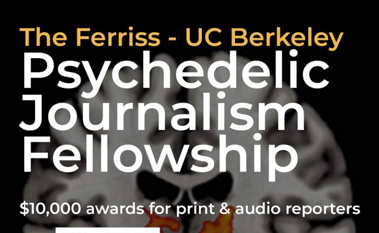 The Ferriss – UC Berkeley Psychedelic Journalism Fellowship 2026 (up to $10,000)