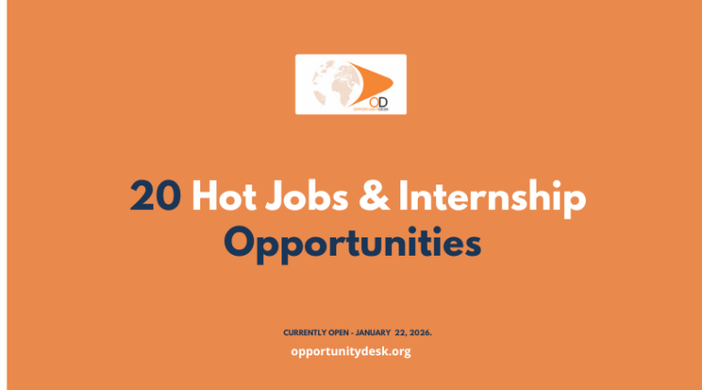 20 Hot Jobs and Internships and Opportunities Currently Open – January 22, 2026