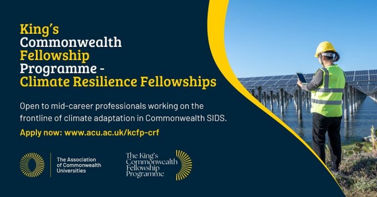 Call for Mentors and Supervisors: King’s Commonwealth Fellowship Programme Climate Resilience Fellowships 2026