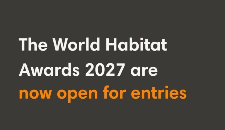 World Habitat Awards 2027 (£10,000 prize)