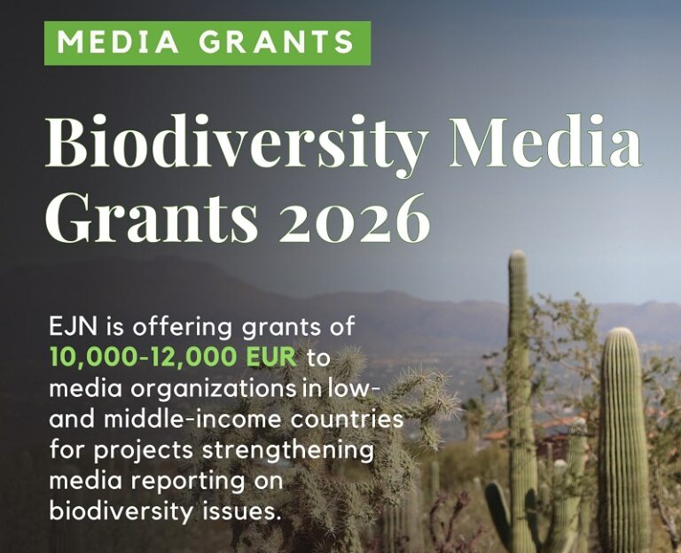 EJN Biodiversity Media Grants 2026 (up to 12,000 EUR)