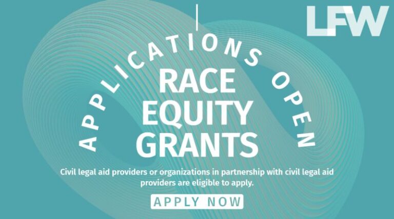 Legal Foundation of Washington Race Equity Grants 2026 (up to $50,000)