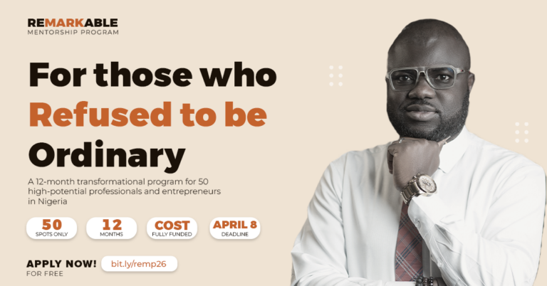 Remarkable 2026 Mentorship Program for Young Nigerians (Fully-funded)