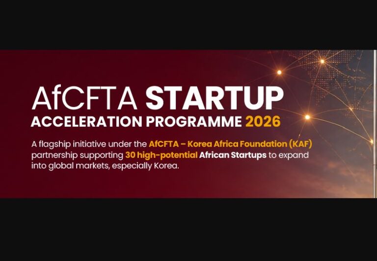 AfCFTA Startup Acceleration & Partnership Program 2026 – Opportunity Desk
