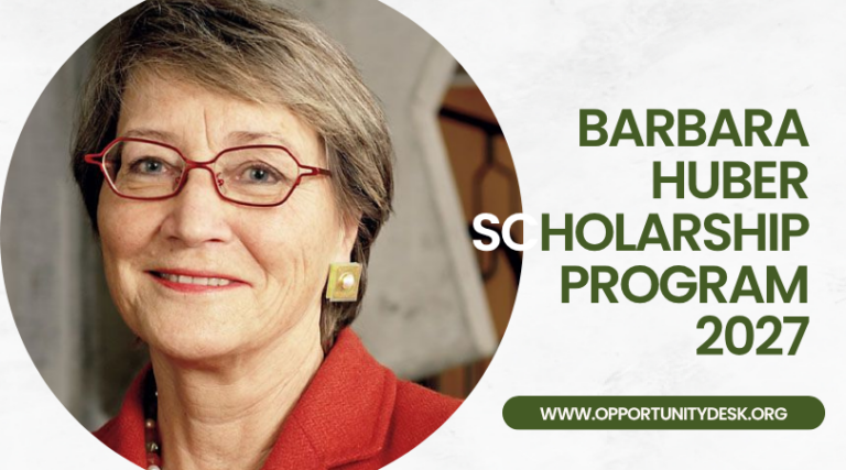 Barbara Huber Scholarship Program 2027