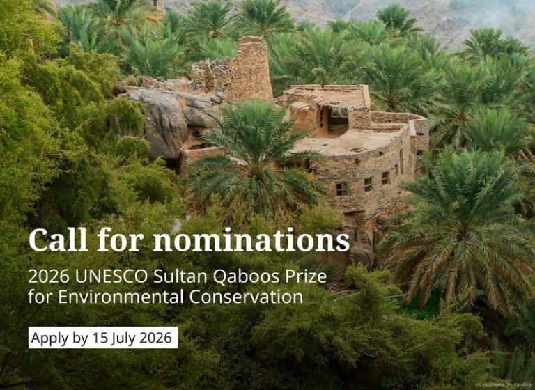 UNESCO Sultan Qaboos Prize for Environmental Conservation 2026 ($100,000 award)