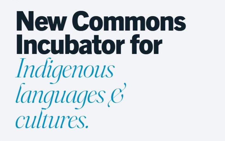 New Commons Indigenous Language Data Commons Incubator 2026