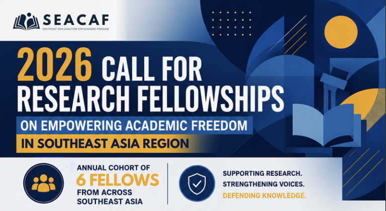 SEACAF Research Fellowships on Empowering Academic Freedom in Southeast Asia 2026