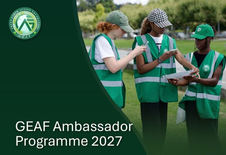 Green Earth Action Foundation (GEAF) Ambassador Programme 2027