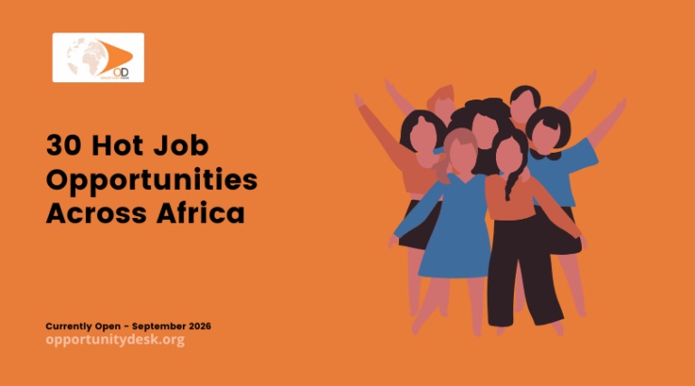 30 Hot Job Opportunities Across Africa Currently Open – September 21, 2026