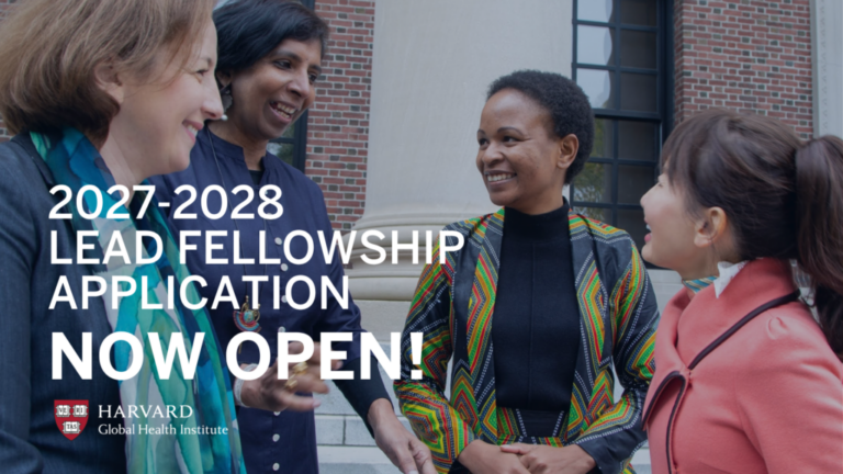 Harvard LEAD Fellowship for Promoting Women in Global Health 2027-2028 (Funded)